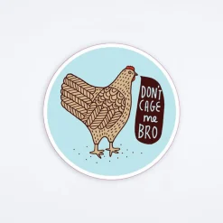 Don't Cage Me Bro Sticker