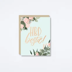 HBD Bestie! Birthday Card