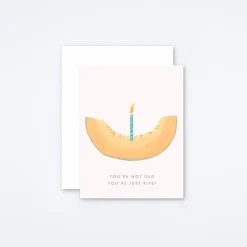 Not Old, Just Ripe! Card
