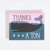 Thanks a Ton Card
