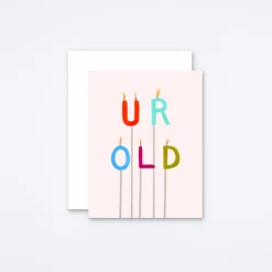 UR OLD Card