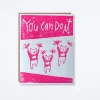 You Can Do It Card